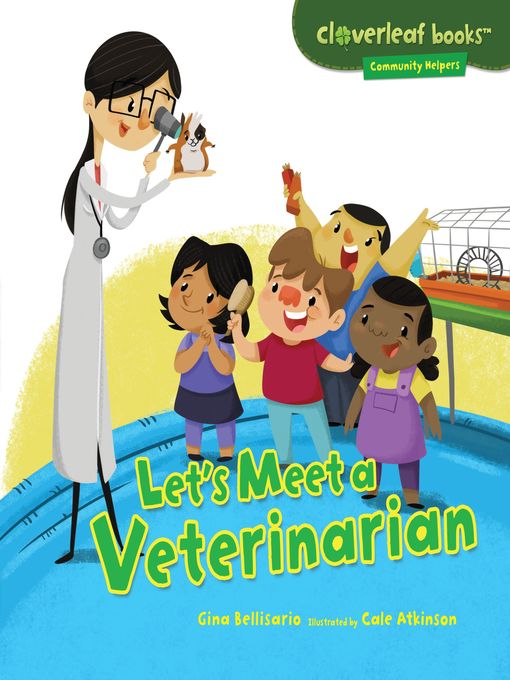 Title details for Let's Meet a Veterinarian by Gina Bellisario - Available